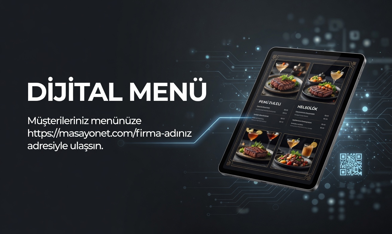 Dijital Menü Müşterileriniz menünüze https://masayonet.com/firma-adiniz adresiyle ulaşsın.